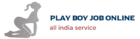 Play boy job 